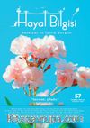 Hayal Bilgisi Edebiyat ve İyilik Dergisi Yıl: 15, Sayı: 57