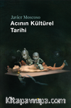 Acının Kültürel Tarihi