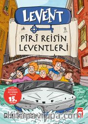 Levent Piri Reis’in Leventleri