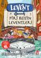 Levent Piri Reis’in Leventleri