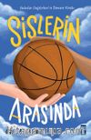 Sislerin Arasında