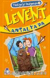 Levent Antalya'da / Türkiye'yi Geziyorum 4