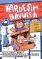 Kardeşim Bavulda