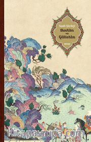 Bostan ve Gülistan (Karton Kapak)