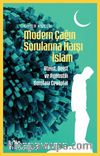 Modern Çağın Sorularına Karşı İslam & Ateist, Deist ve Agnostik Sorulara Cevaplar