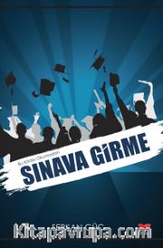 Bu Kitabı Okmadan Sınava Girme