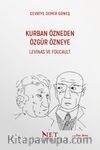 Kurban Özneden Özgür Özneye: Levinas ve Foucault