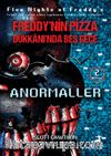 Freddy’nin Pizza Dükkanı’nda Beş Gece Anormaller (2. Kitap)