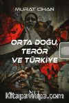 Orta Doğu, Terör ve Türkiye