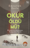 Okur Öldü mü? & Kitabın ve Okumanın Biyopolitik Tarihi