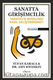 Sanatta Girişimcilik <br /> Yaratıcı İş Modelinizi Nasıl Geliştirirsiniz?