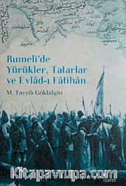 Rumeli'de Yürükler, Tatarlar ve Evlad-ı Fatihan