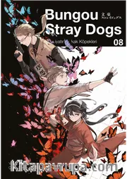 Bungou Stray Dogs 8. Cilt / Edebiyatın Sokak Köpekleri