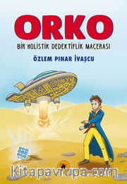 Orko <br /> Bir Holistik Dedektiflik Macerası