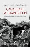 Çanakkale Muharebeleri İngilizlerin Gelibolu Seferinin Resmi Tarihi
