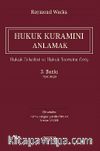 Hukuk Kuramını Anlamak