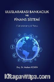 Uluslararası Bankacılık ve Finans Sistemi