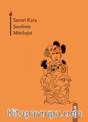 Şizofreni Mitolojisi