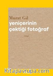 Yeniçerinin Çektiği Fotoğraf