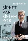 Şirket Var Sistem Yok