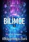 Bilimce 1