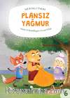 Meraklı Takım Serisi Plansız Yağmur