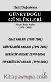 Güneydoğu Günlükleri Siyah Beyaz Anılar 1970-2006