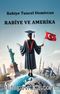 Rabiye ve Amerika