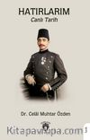 Hatırlarım & Canlı Tarih
