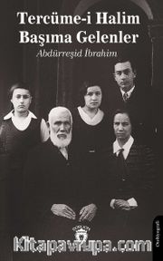 Tercüme-i Halim <br /> Başıma Gelenler