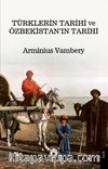 Türklerin Tarihi ve Özbekistan’ın Tarihi