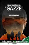 Cennete Gidilen Yol Gazze