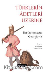 Türklerin Âdetleri Üzerine