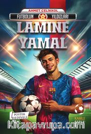 Futbolun Yıldızları Lamine Yamal (Poster Hediyeli)