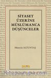 Siyaset Üzerine Müslümanca Düşünceler