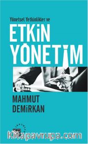 Yönetsel Yetkinlikler ve Etkin Yönetim