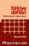 Türkiye Defteri & 1970’lerde Dergicilik, Edebiyat, Siyaset