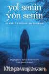 Yol Senin Yön Senin