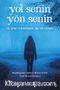 Yol Senin Yön Senin