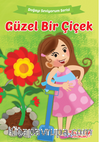 Güzel Bir Çiçek