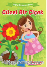 Güzel Bir Çiçek
