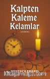 Kalpten Kaleme Kelamlar