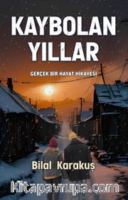 Kaybolan Yıllar