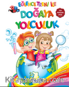 Doğaya Yolculuk (FEN)(SPİRAL CİLT) (POSTER VE 3D GÖZLÜK HEDİYELİ)