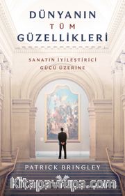 Dünyanın Tüm Güzellikleri