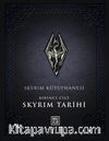 Skyrım Kütüphanesi / Skyrım Tarihi Birinci Cilt