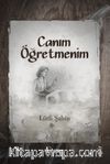 Canım Öğretmenim