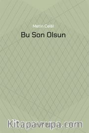 Bu Son Olsun