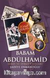 Babam Abdülhamid 