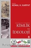 Kimlik ve İdeoloji Osmanlı'dan Günümüze